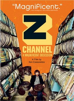 z channel, xan cassavettes, top 10 films, documentary