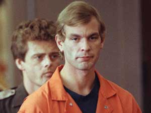 Jeffrey Dahmer.