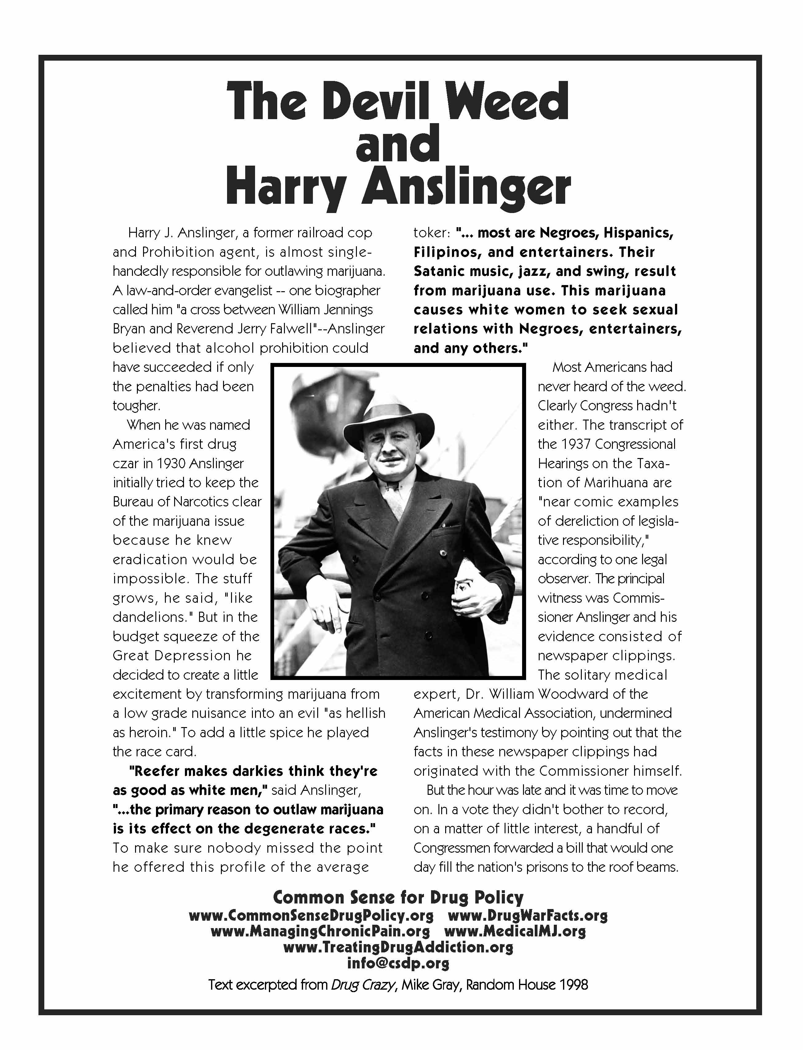 Harry Anslinger, racist drug czar