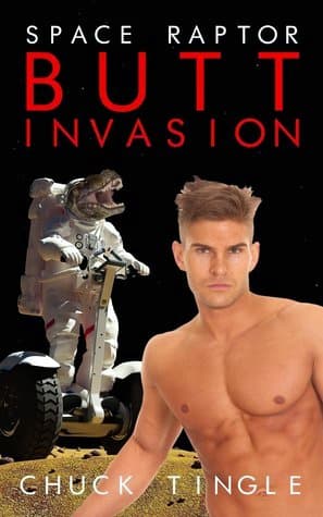space raptor butt invasion, chuck tingle, sad puppies, rabid puppies, hugo awards