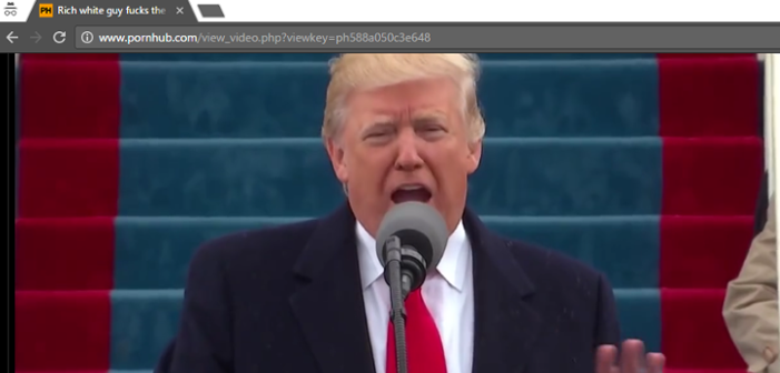 Donald Trump’s Inauguration Video Was Uploaded to Pornhub with the Title ‘Rich White Guy Fucks the Entire Country All at Once’