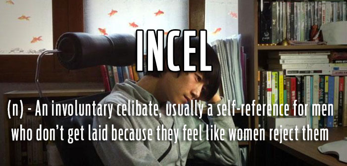 incel, involuntary celibate, guy, man, nerd, MRA, definitions, queer, gay, lgbtq, slang, portmanteaus, neologisms, vocabulary, glossary, dictionary