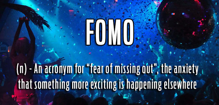 fomo, fear of missing out, party, anxiety, definitions, queer, gay, lgbtq, slang, portmanteaus, neologisms, vocabulary, glossary, dictionary