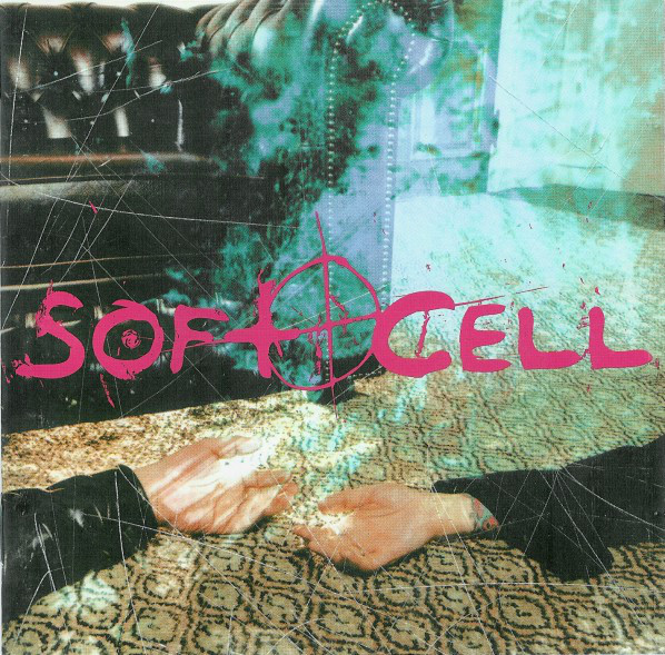 soft cell dave ball marc almond cruelty without beauty