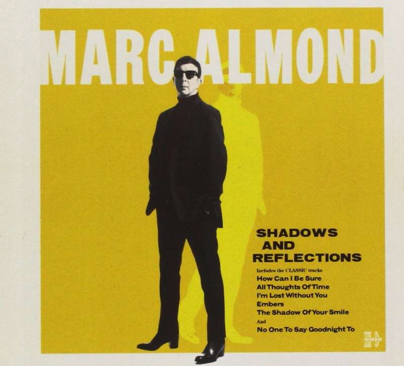 soft cell dave ball marc almond shadows and reflections