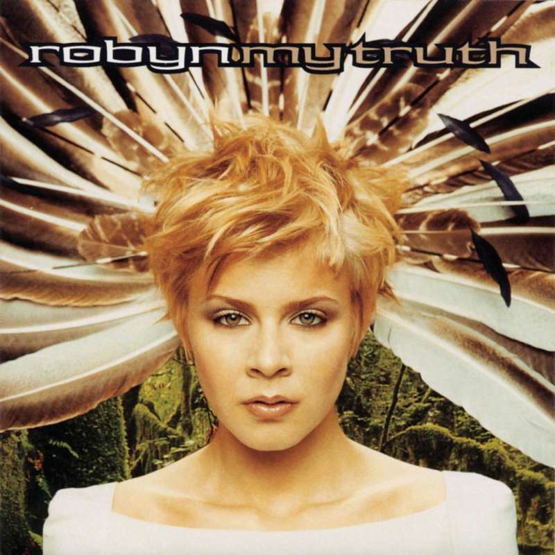 robyn's second album my truth cover